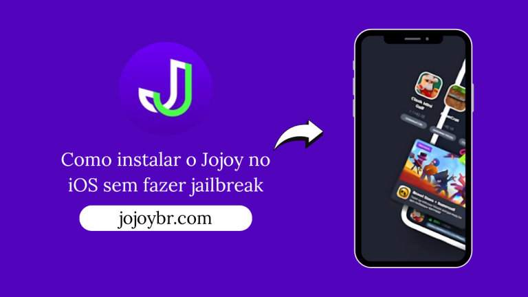 Como instalar o Jojoy no iOS sem fazer jailbreak